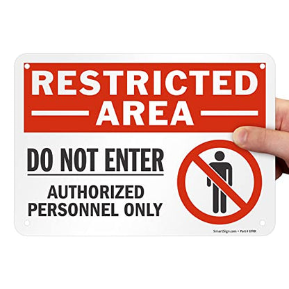 SmartSign 7 x 10 inch “Restricted Area - Do Not Enter, Authorized Personnel Only” Metal Sign with Symbol, 40 mil Laminated Rustproof Aluminum, Red, White and Black, Made in USA - style: 7" x 10" - Aluminum