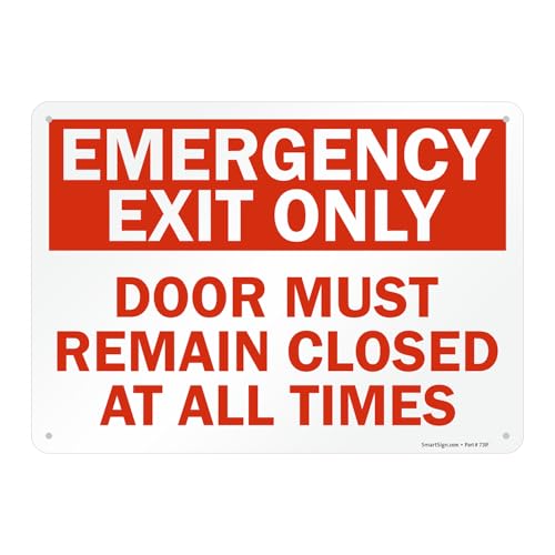 SmartSign Emergency Exit Only Sign Door Must Remain Closed at All Times (10" x 14" Non-Reflective Aluminum), Made in USA - color: 10" x 14" Non-Reflective Aluminum