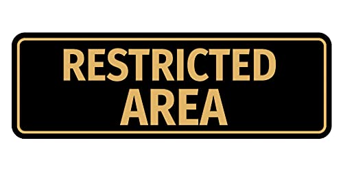 Standard Restricted Area Sign (Black/Gold) - Small - color: Black Gold, size: Small (2" x 6")
