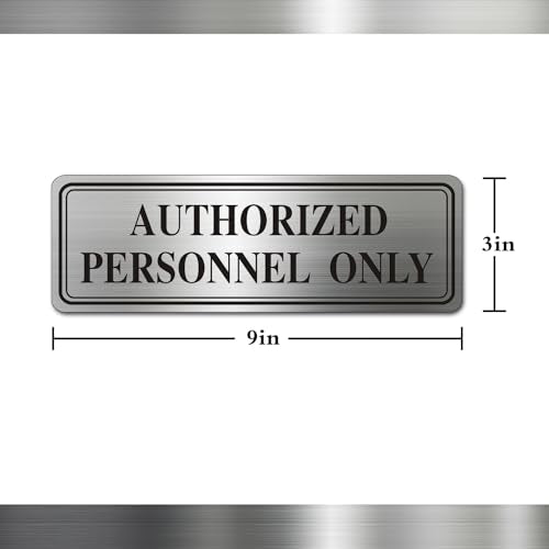 Metal Stainless Steel Authorized Personnel Only Sign，9x3in (Authorized Personnel Only) - color: Authorized Personnel Only