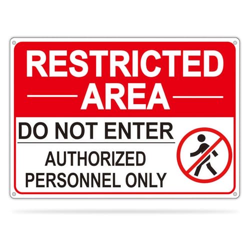 Restricted Area Do Not Enter Professional Metal Sign Authorized Personnel Only Aluminum Safety Sign 10x7 Inch High Visibility Waterproof Rustproof UV Protected for Indoor Outdoor Use - color: RED