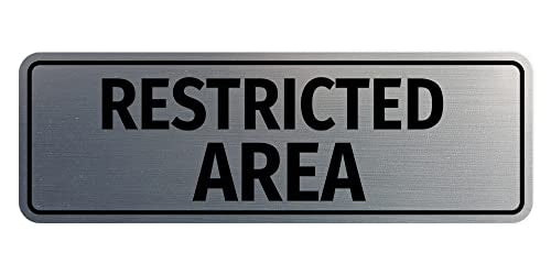 Standard Restricted Area Sign (Brushed Silver) - Small - color: Brushed Silver, size: Small (2" x 6")
