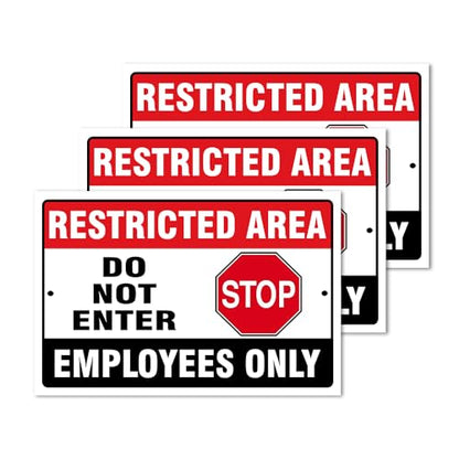Do Not Enter Restricted Area Employees Only Signs Outdoor - 8x12 Rust Free Aluminium Metal No Entry Sign, UV Protected, Waterproof, Weather Resistant, Durable Ink and Easy to Install & Read - 2 Pre-drilled Holes (Pack of 3, 18"x24") - color: Pack of 3, si