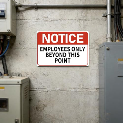 Employees Only Beyond This Point Sign - 12 x 8 inch Metal Notice Sign for Door, Business, Office, Warehouse, Gate, Fence, Workplace, Indoor and Outdoor, Waterproof and Fade-resistant