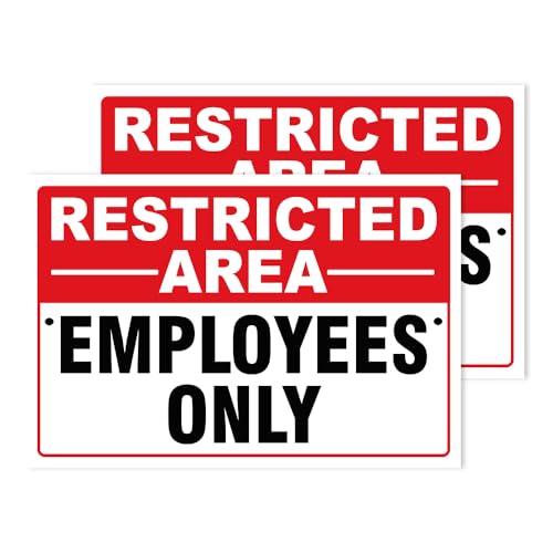 Restricted Area Employees Only Signs Outdoor - Rust Free Aluminium Metal No Entry Sign, UV Protected, Waterproof, Weather Resistant, Durable Ink and Easy to Install & Read - 2 Pre-drilled Holes (Pack of 2, 8"x12") - color: Pack of 2, size: 8"x12"