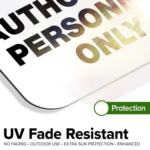 Restricted Area Authorized Personnel Only Sign, 12x16 Inches, Rust Free - size: 12x16 DiBound