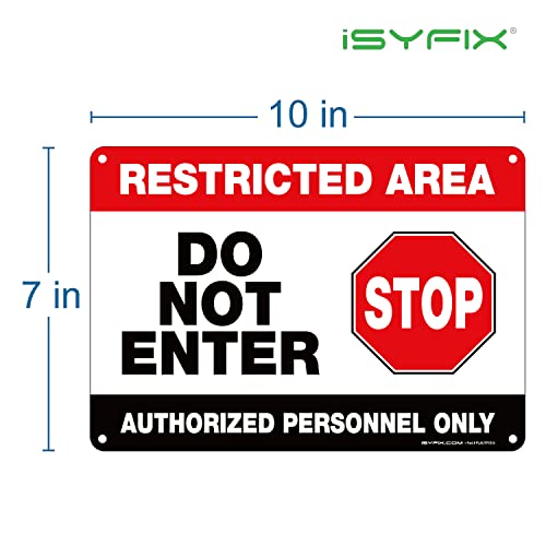 iSYFIX Restricted Area Authorized Personnel Only Sign, 10x7 Inch, 2 Pack