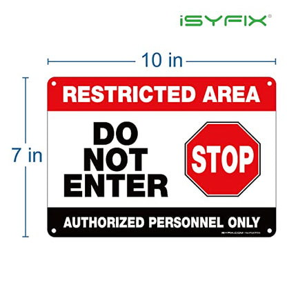 iSYFIX Restricted Area Authorized Personnel Only Sign, 10x7 Inch, 2 Pack