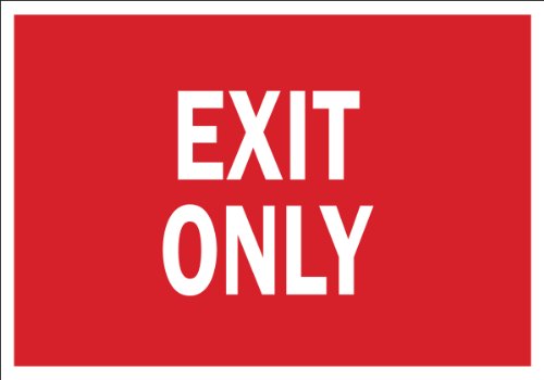 Brady 22494 Plastic Exit & Directional Sign, 7" X 10", Legend "Exit Only",Red on White - size: 7" H x 10" W