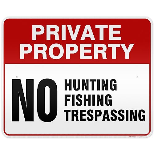 Private Property No Fishing No Hunting No Trespassing Sign, 24x30 Inches, - size: 24x30 - Aluminum Reflective