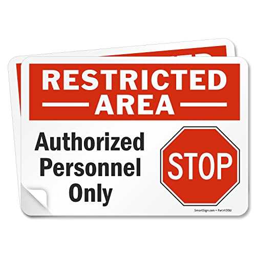 SmartSign (2-Pack) Restricted Area Authorized Personnel Only Stop Sign | 7" x 10" Laminated Vinyl Label Sticker with Heavy-Duty Adhesive, Made in USA - size: 7" x 10" - Pack of 2