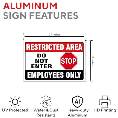 Do Not Enter Restricted Area Employees Only Signs Outdoor - 8x12 Rust Free Aluminium Metal No Entry Sign, UV Protected, Waterproof, Weather Resistant, Durable Ink and Easy to Install & Read - 2 Pre-drilled Holes (Pack of 3, 18"x24") - color: Pack of 3, si