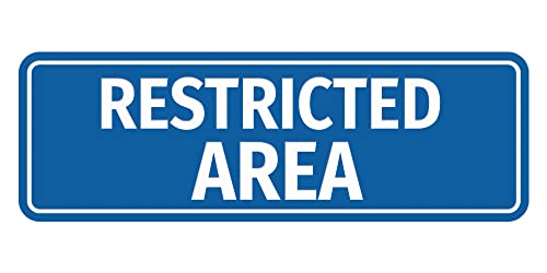 Standard Restricted Area Sign (Blue) - Medium - color: Blue, size: Medium (2.75" x 7")
