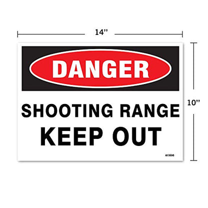 Danger: Shooting Range Keep Out, 14 x 10 Inch, Black/Red on White, Self-Adhesive Vinyl Sticker