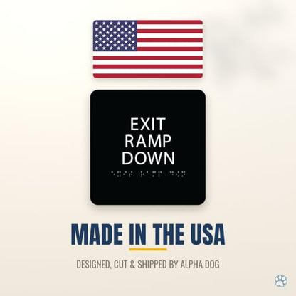 Alpha Dog Exit Ramp Down Sign, 6x6 ADA Braille Sign, Blue - color: Blue, size: Exit Ramp Down