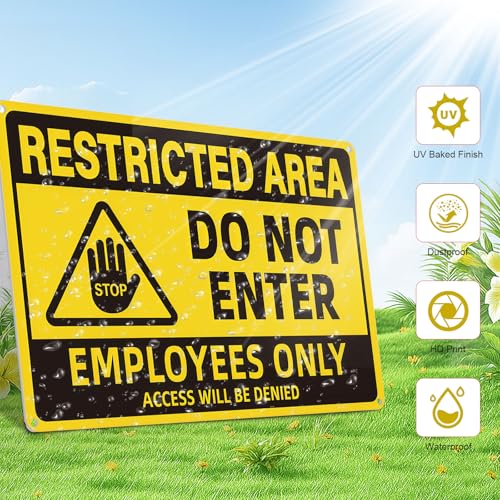 Employees Only Sign, Restricted Area Do Not Enter Metal Sign, Aluminum Warning Sign for Doors, Waterproof, Rustproof, UV Protected, High-Visibility Safety Sign, 10 x 7 Inch - color: YELLOW