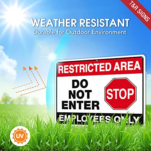 T&R Large Restricted Area Do Not Enter Employees Only Sign - 2 Pack - 14 x 10 Inches Rust Free .040 Aluminum - UV Protected, Waterproof, Weatherproof and Fade Resistant - 6 Pre-drilled Holes - color: Black & Red - 14" x 10" - 2 Pack