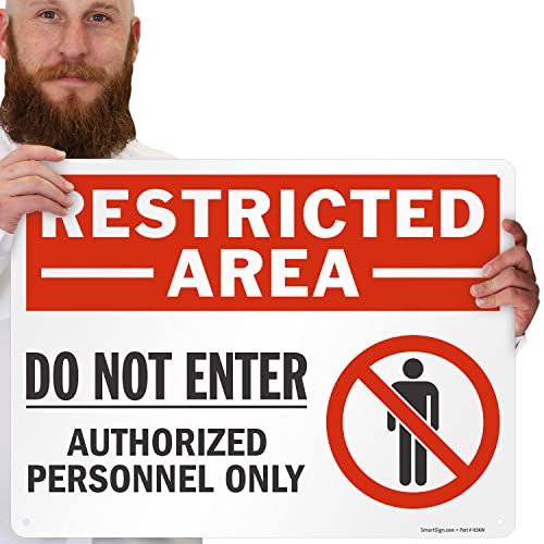 SmartSign 18 x 24 inch “Restricted Area - Do Not Enter, Authorized Personnel Only” Metal Sign with Symbol, 80 mil Laminated Rustproof Aluminum, Red, White and Black, Made in USA - style: 18" x 24" - Aluminum