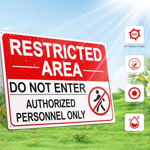 Restricted Area Do Not Enter Professional Metal Sign Authorized Personnel Only Aluminum Safety Sign 10x7 Inch High Visibility Waterproof Rustproof UV Protected for Indoor Outdoor Use - color: RED