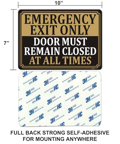 Emergency Exit Only Signs Door Must Remain Closed At All Time Sign 10" x 7" Acrylic Plastic Keep Gate Closed Sign Self-adhesive for Restaurant Salons Hotel Motel Rest Stops Public
