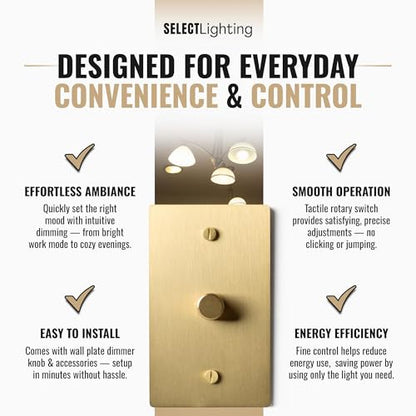 SELECT 1 Gang Solid Brass Rotary Dimmer Switch, 3-Way & 1-Way Compatible - color: Satin Brass, size: 1 Gang, style: 1/3-Way Dimmer