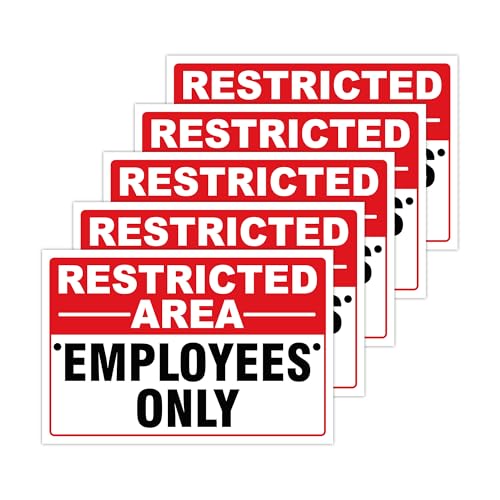 Restricted Area Employees Only Signs Outdoor - Rust Free Aluminium Metal No Entry Sign, UV Protected, Waterproof, Weather Resistant, Durable Ink and Easy to Install & Read - 2 Pre-drilled Holes (Pack of 5, 18"x24") - color: Pack of 5, size: 18"x24"