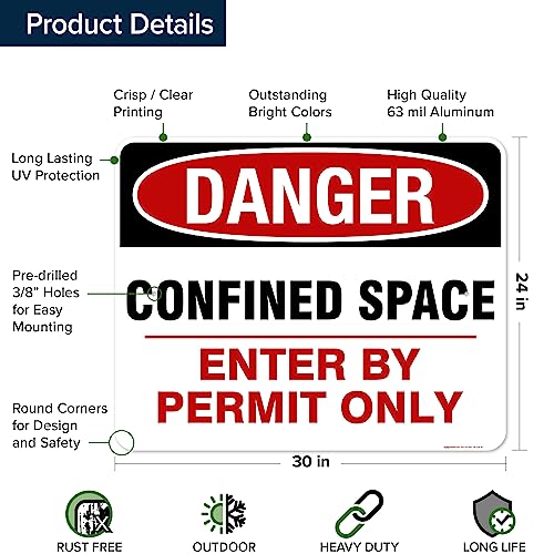 Danger Confined Space Enter By Permit Only Sign, 24x30 Inches, Rust Free - size: 24x30 - Aluminum