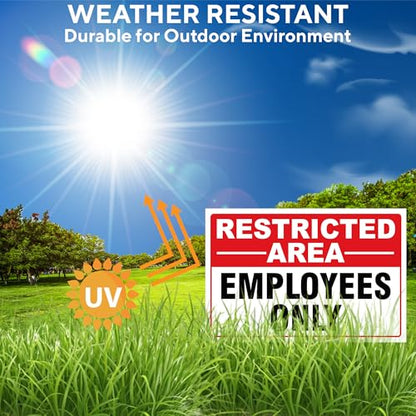 Restricted Area Employees Only Signs Outdoor - Rust Free Aluminium Metal No Entry Sign, UV Protected, Waterproof, Weather Resistant, Durable Ink and Easy to Install & Read - 2 Pre-drilled Holes (Pack of 4, 18"x24") - color: Pack of 4, size: 18"x24"