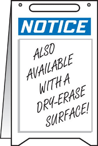 AccuformNMC MF101DE Plastic Free-Standing Fold-Ups Floor Sign,"Notice