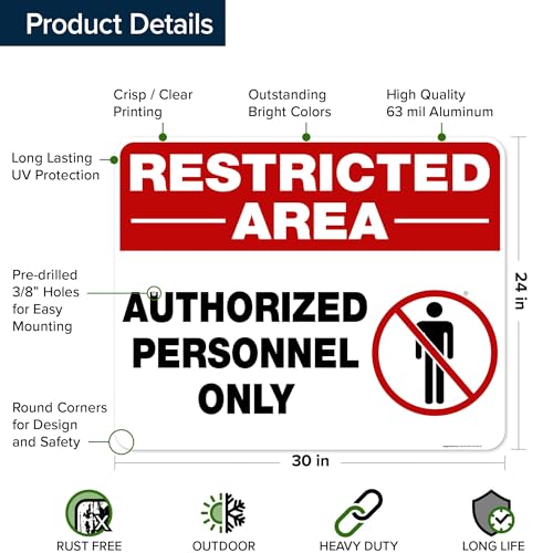 Restricted Area Authorized Personnel Only Sign, 24x30 Inches, Rust Free - size: 24x30 Aluminum
