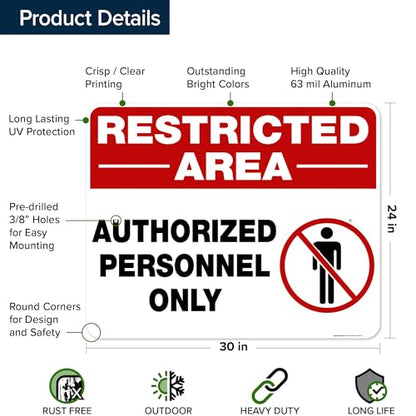 Restricted Area Authorized Personnel Only Sign, 24x30 Inches, Rust Free - size: 24x30 Aluminum