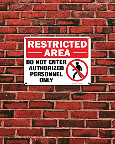 Restricted Area Do Not Enter Authorized Personnel Only Sign - 2 Pack - 10 x 7 Inches Rust Free .040 Aluminum - UV Protected, Waterproof, Weatherproof and Fade Resistant - 4 Pre-drilled Holes - color: Red - 10" x 7" - 2 Pack