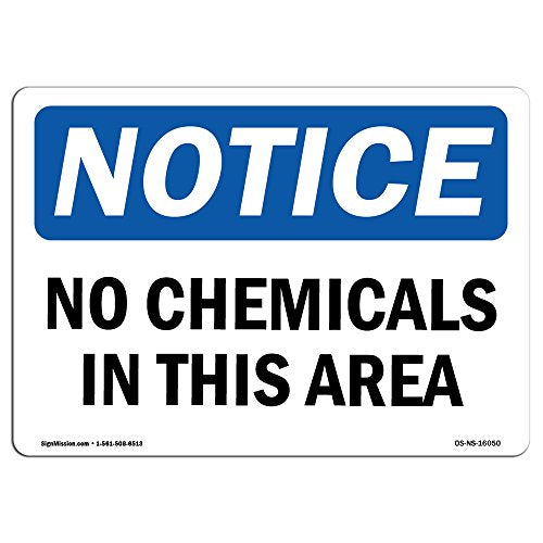 OSHA Notice Sign - Notice No Chemicals in This Area | Vinyl Label Decal | Protect Your Business, Construction Site, Warehouse | Made in The USA - size: 5" X 3.5" Decal