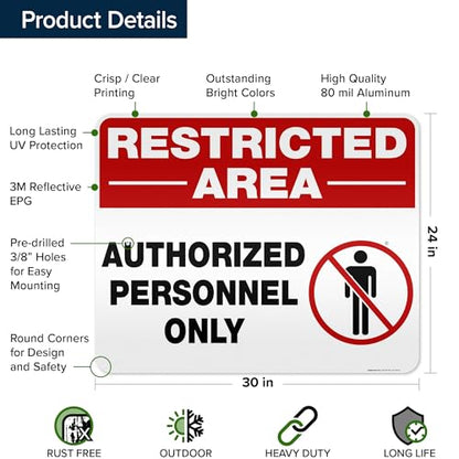 Restricted Area Authorized Personnel Only Sign, 24x30 Inches, 3M EGP - size: 24x30 Reflective Aluminum