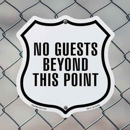 No Guests Beyond This Point (2 Pack) 12 inch X 12 inch Shield Shaped Commercial Grade Plastic Signs Weather Resistant Made in the USA - color: Plastic Sign, size: (2 Pack) 12 inch X 12 inch