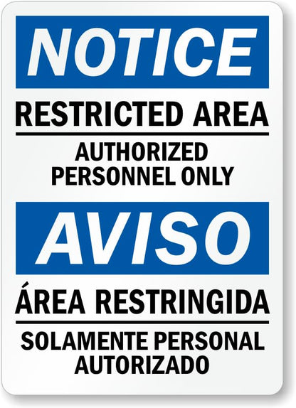 Bilingual OSHA Notice Restricted Area Sign: Restricted Area Authorized Personnel Only/Aviso - Area Restringida (English/Spanish) Security Awareness Metal Sign 12x16 inch - size: 12"x16"(30x40CM)
