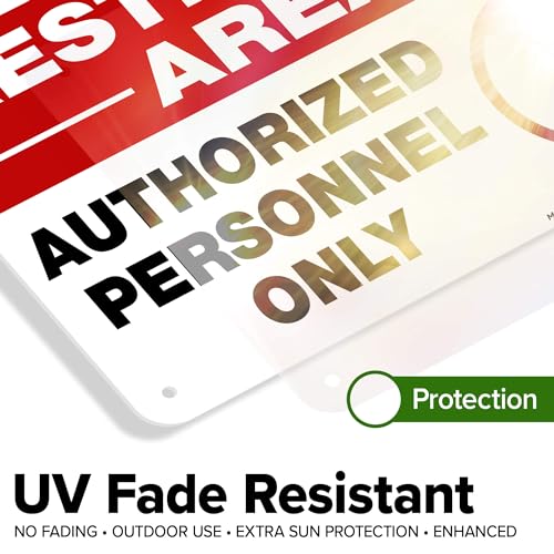 Restricted Area Authorized Personnel Only Sign, 10x7 Inches, 55 mil thick - size: 7x10 Polyethylene
