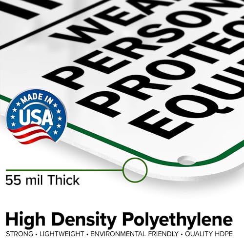 Think Safety First Wear Personal Protective Equipment Sign, 12"x18" - size: 12x18 Polyethylene