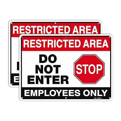 T&R Large Restricted Area Do Not Enter Employees Only Sign - 2 Pack - 14 x 10 Inches Rust Free .040 Aluminum - UV Protected, Waterproof, Weatherproof and Fade Resistant - 6 Pre-drilled Holes - color: Black & Red - 14" x 10" - 2 Pack