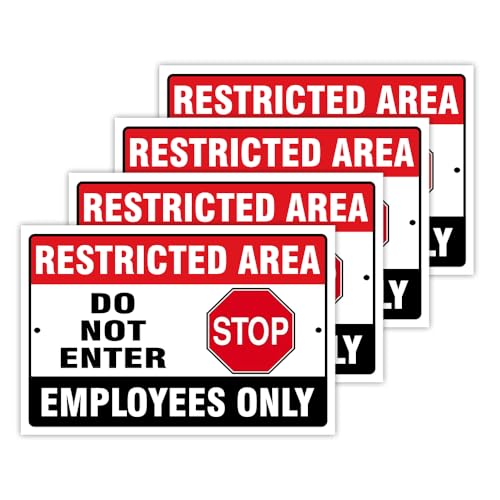 Do Not Enter Restricted Area Employees Only Signs Outdoor - 8x12 Rust Free Aluminium Metal No Entry Sign, UV Protected, Waterproof, Weather Resistant, Durable Ink and Easy to Install & Read - 2 Pre-drilled Holes (Pack of 4, 8"x12") - color: Pack of 4, siz