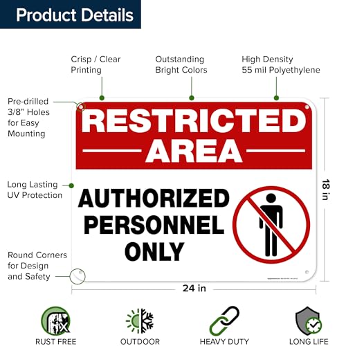 Restricted Area Authorized Personnel Only Sign, 18x24 Inches, 55 mil thick - size: 18x24 Polyethylene