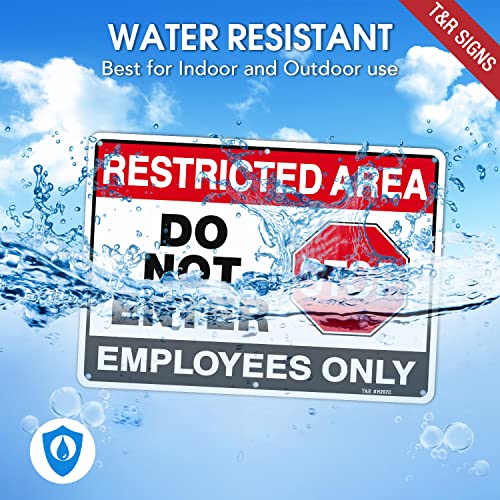 T&R Large Restricted Area Do Not Enter Employees Only Sign - 4 Pack - 14 x 10 Inches Rust Free .040 Aluminum - UV Protected, Waterproof, Weatherproof and Fade Resistant - 6 Pre-drilled Holes - color: Black & Red - 14" x 10" - 4 Pack