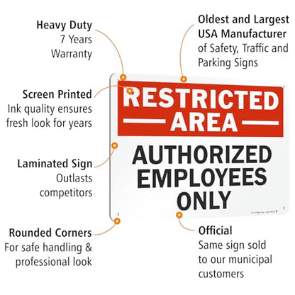 SmartSign "Restricted Area - Authorized Employees Only" Sign | 10" x 14" Aluminum