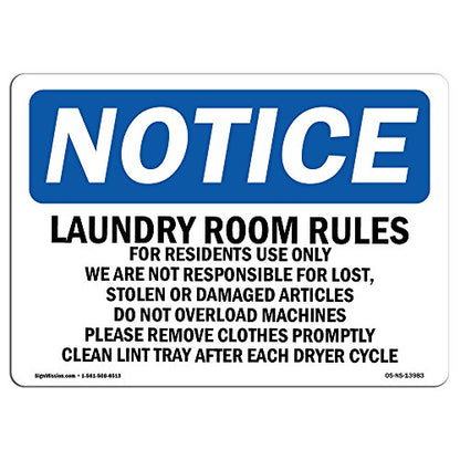 OSHA Notice Signs - Laundry Room Rules for Residents Use Only Sign | Extremely Durable Made in The USA Signs or Heavy Duty Vinyl Label | Protect Your Warehouse & Business - size: 10" X 7" Decal