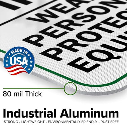 Think Safety First Wear Personal Protective Equipment Sign, 12"x18" - size: 12x18 Reflective
