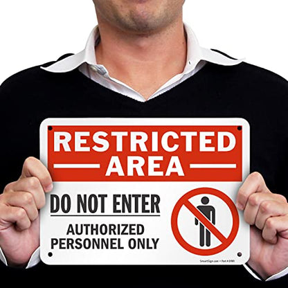 SmartSign 7 x 10 inch “Restricted Area - Do Not Enter, Authorized Personnel Only” Metal Sign with Symbol, 40 mil Laminated Rustproof Aluminum, Red, White and Black, Made in USA - style: 7" x 10" - Aluminum