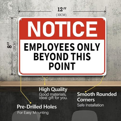 Employees Only Beyond This Point Sign - 12 x 8 inch Metal Notice Sign for Door, Business, Office, Warehouse, Gate, Fence, Workplace, Indoor and Outdoor, Waterproof and Fade-resistant