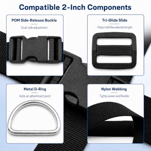 2 Inch Straps and Buckles Set, 12 Yards Nylon Webbing Strap, 12 Pack Release Buckles, 24 Tri-Glide Slide Clips, 12 Pack Metal D-Rings MaHeavy Duty Adjustable Quick Snap Fasteners, No Sewing Required - size: 2" 12 Pcs Buckle Set