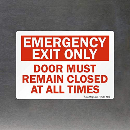 SmartSign 3.5 x 5 inch “Emergency Exit Only - Door Must Remain Closed At All Times” Sticker Label, 3 mil Laminated Adhesive Polyester, Red and White, Made in USA - color: 3.5" x 5" Vinyl Label