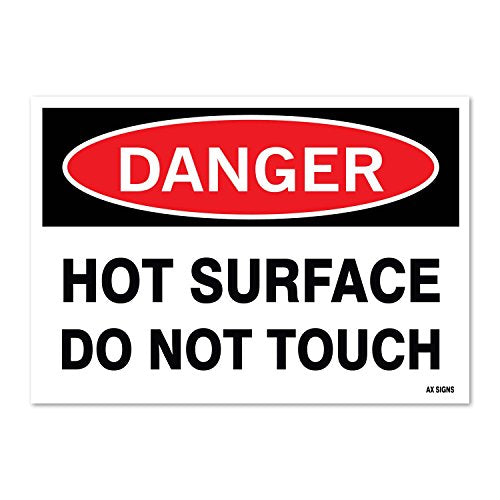 Danger: Hot Surface Do Not Touch, 10 x 7 Inch, Black/Red on White, Self-Adhesive Vinyl Sticker